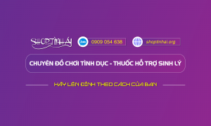 Cửa hàng đồ chơi tình dục uy tín